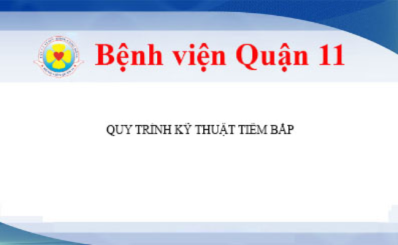 QUY TRÌNH KỸ THUẬT TIÊM BẮP